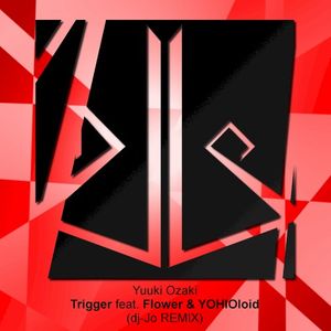 Trigger (dj-Jo remix)