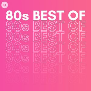 80s Best Of by uDiscover