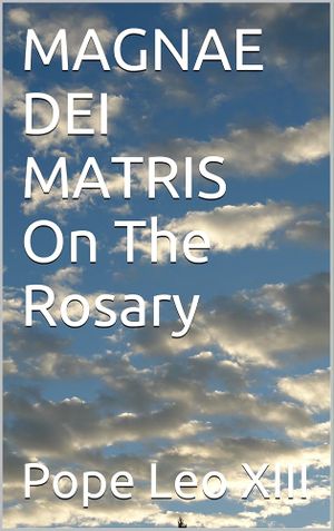 Magnae Dei Matris