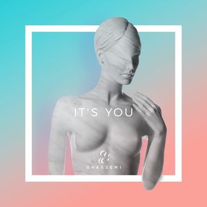 It's You (Single)