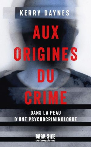 Aux origines du crime