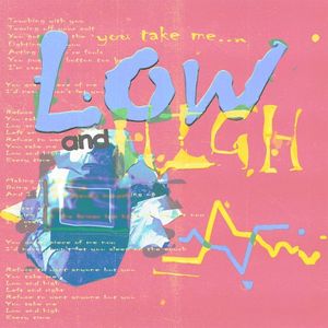 Low and High (Single)