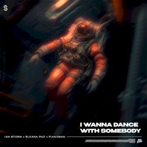 I Wanna Dance With Somebody (Single)