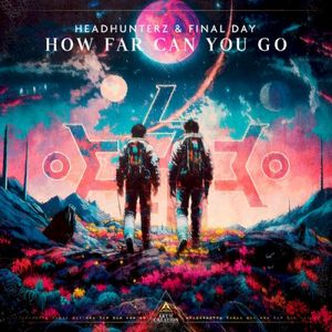 How Far Can You Go (Single)