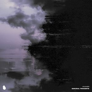 SUICIDAL THOUGHTS (Single)