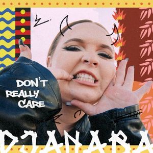 Don’t Really Care (Single)