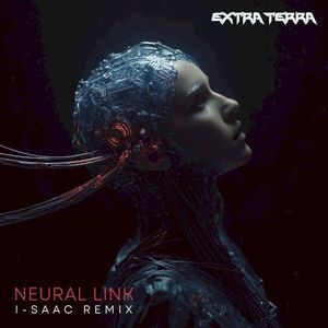 Neural Link (I-SAAC remix)