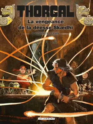 La Vengeance de la déesse Skaedhi - Thorgal, tome 43