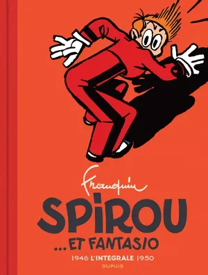1946-1950 - Spirou et Fantasio par Franquin : Intégrale, tome 1
