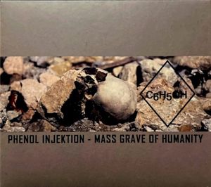 Mass Grave of Humanity