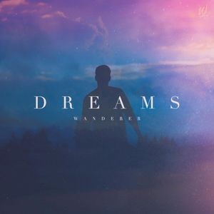 Dreams (Single)