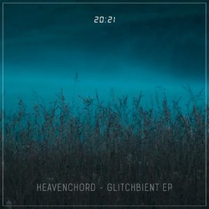 Glitchbient EP (EP)