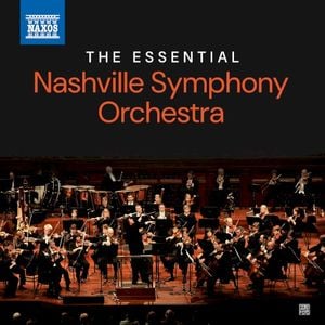 The Essential Nashville Symphony Orchestra