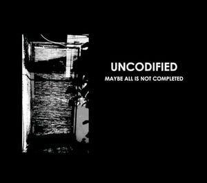 Maybe All Is Not Completed