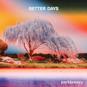Better Days