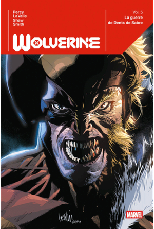 La Guerre de Dents de sabre - Wolverine, tome 5