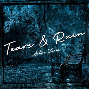 Tears & Rain (Single)