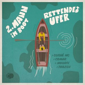 2. Mann im Boot / Rettendes Ufer (EP)