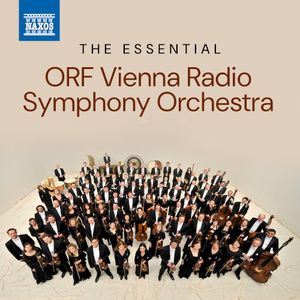 The Essential ORF Vienna Radio Symphony Orchestra