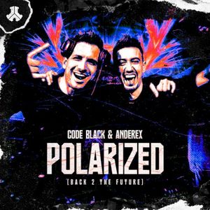 Polarized (Back 2 The Future) (Single)