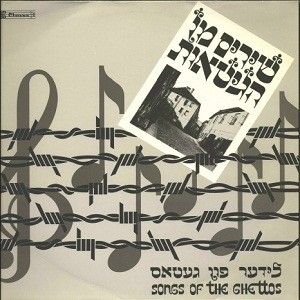 Lieder aus dem Ghetto
