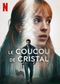 Le Coucou de cristal