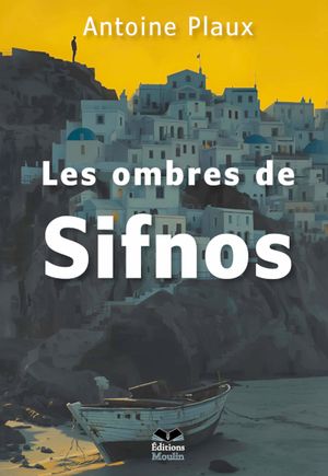 Les ombres de Sifnos