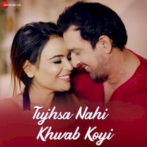 Tujhsa Nahi Khwab Koyi (OST)