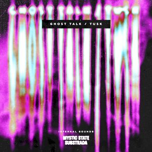 Ghost Talk / Tusk (Single)