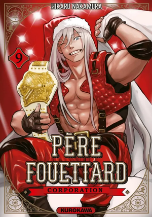 Père Fouettard Corporation, tome 9