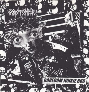 Boredom Junkie 666 / Entrails Massacre (EP)