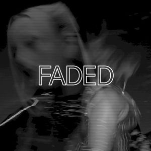 FADED (Single)