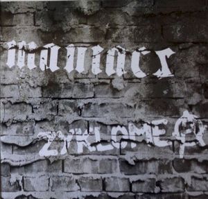 Maniacs / Zyklome A (EP)