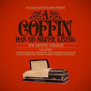 A Coffin Has No Silver Lining (The Sistine version) (Single)