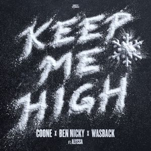 Keep Me High (Single)