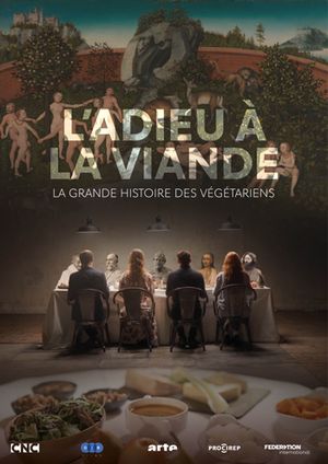 L'Adieu à la viande - La Grande Histoire des végétariens