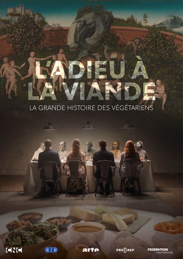 L'Adieu à la viande - La Grande Histoire des végétariens