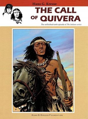 The Call of Quivera - Les Peaux-Rouges, tome 10
