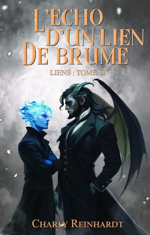 L’Écho d’un lien de brume