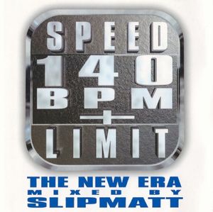 Speed Limit 140 BPM+: The New Era