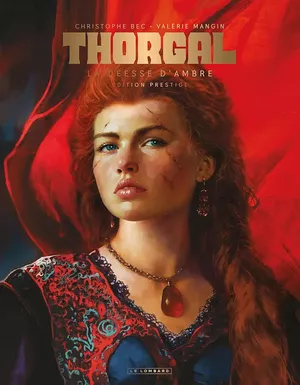 La Déesse d'ambre - Thorgal Saga, tome 6