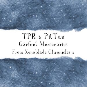 Garfont Mercenaries (from "Xenoblade Chronicles 2") (Single)