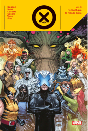 Pendant que le monde brûle - X-Men, tome 3