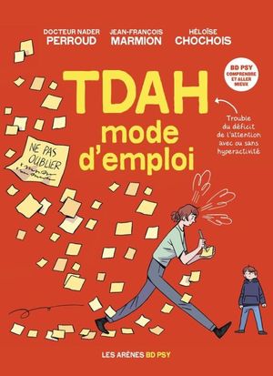 TDAH mode d'emploi