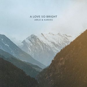 a love so bright (Single)