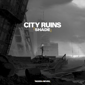 City Ruins (shade) (Single)