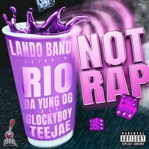 Not Rap (Single)