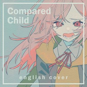 Compared Child (Single)