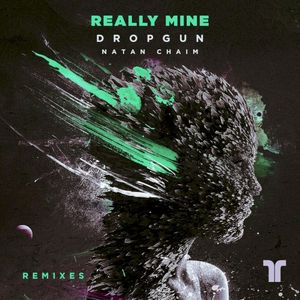 Really Mine (Remixes)