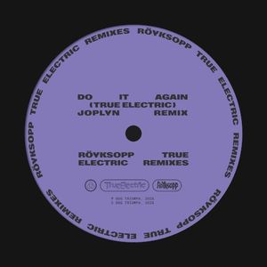 Do It Again (True Electric) (Joplyn remix)